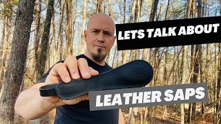 Let’s Talk About Leather Saps  They Hit Hard [upl. by Oicam]