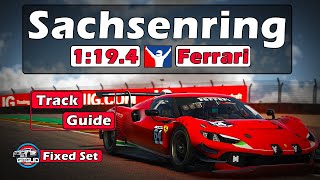 iRacing Ferrari 296 GT3 Challenge  Sachsenring Track Guide  1194 [upl. by Sherwynd]