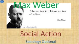 Max Weber Theory of Social Action Sociology Optional UPSC CSE [upl. by Abbott]