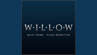 Willow  Theme Piano Rendition [upl. by Ateikan]