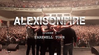 Alexisonfire  Episode 5  Farewell Tour [upl. by Trammel]