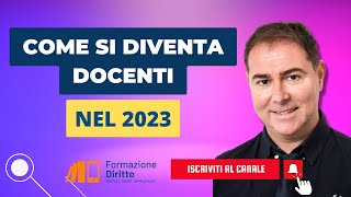 Come diventare docenti nel 2023 [upl. by Darees]