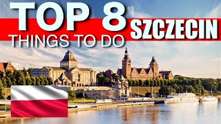 Szczecin Poland 🇵🇱  Top 8 Things to do  Poland Travel Guide  Berlin to Szczecin [upl. by Eliathan23]