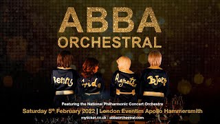 ABBA Orchestral  Eventim Apollo Hammersmith London  Sat 5th Feb [upl. by Cob]