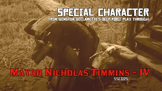 Mayor Nicholas Timmins  IV Letter from Belinda  Special Character RDRII [upl. by Nylecyoj]