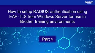 Configuring RADIUS authentication using EAPTLS in Windows NPS Part 4 [upl. by Lejeune]