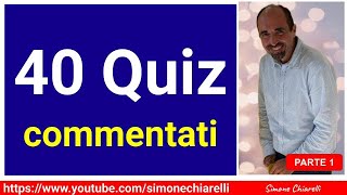 QUIZ IN DIRETTA 40 livello medio commentati con Simone Chiarelli  parte 1 14102024 [upl. by Gerek726]