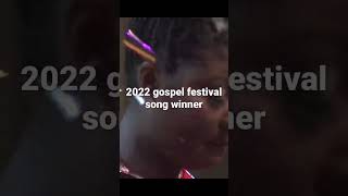 2022 gospel festival song winner [upl. by Adnamahs]