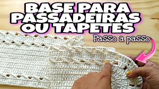 BASE PARA PASSADEIRAS DE CROCHÊ [upl. by Yesak]