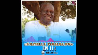 La Famille Makalou  Episode 114 [upl. by Tennes]