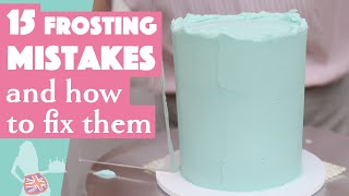 15 Frosting Mistakes Youre Making And How To Fix Them [upl. by Pytlik]