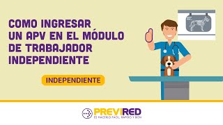 Como Ingresar un APV en el Módulo de Trabajador Independiente [upl. by Hilly]