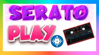 SERATO PLAY TUTORIAL 💥  Serato Dj Pro 24 ►  Mixman Dj 2021 [upl. by Notlok]