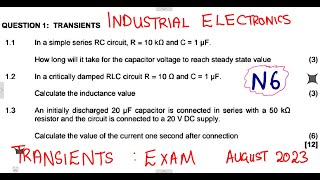 Industrial Electronics N6 Transients August 2023 mathszoneafricanmotives mathswithadmirelightone [upl. by Grey245]