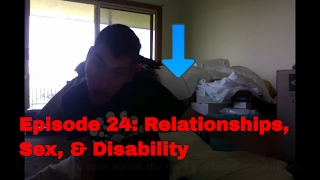 Dave Battens World  EP24 Relationships Sex amp Disability [upl. by Bainbrudge809]