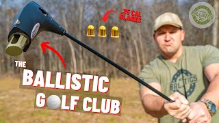 How Lethal Is A Ballistic Golf Club [upl. by Sidalg165]