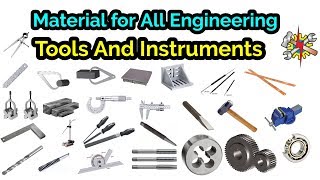 Material For All Engineering Tools And Instruments  Engineering Tools [upl. by Kent616]