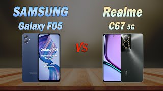 SAMSUNG Galaxy F05 4G vs Realme C67  Full Specs amp Review 2024 [upl. by Eniretac910]