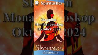 Skorpion SPIRITUALITÄT ✨ Horoskop Oktober 2024 [upl. by Phyl]