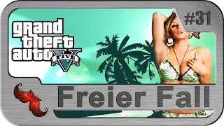 Lets Play GTA 5 31  Freier Fall [upl. by Blim]