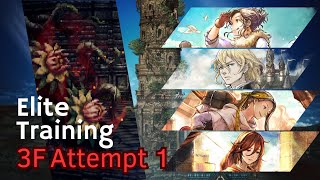 Elite Training 3F  Reigning FleshEating Plant  Attempt 1  Octopath Traveler COTC SEA [upl. by Gutow]