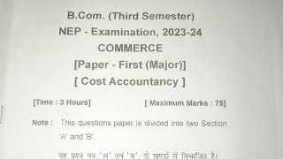 Cost Accounting question paper bcom 2nd year question paper 2023 paper bcom cost accounting [upl. by Kunkle]