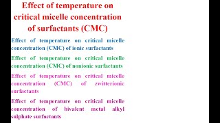 Effect of temperature on critical micelle concentration of surfactants CMC [upl. by Nho]