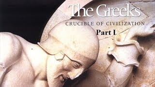 Greeks The Crucible of Civilization Ep1 Revolution Full HD 1080p Amazing Documentary [upl. by Anahtor]