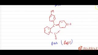 Assertion  In acidic medium phenolphthalein has a benzenoid structure while in [upl. by Ydnem]