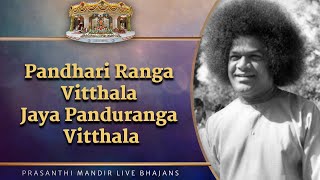 Pandhari Ranga Vitthala Jaya Panduranga Vitthala  Prasanthi Mandir Live Bhajans  Sai Kulwant Hall [upl. by Ingelbert]