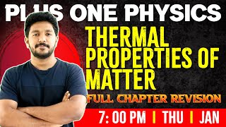 Plus One Physics  Thermal Properties of Matter  Chapter 10  Full Chapter  Exam Winner 1 [upl. by Minoru]