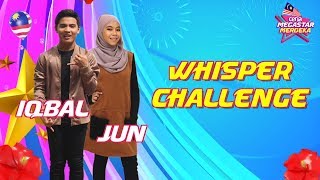 Whisper Challenge  Iqbal amp Jun  Ceria Megastar Merdeka [upl. by Nalani]