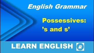 Possessive ’s and s’  English Grammar Lesson [upl. by Hertz36]