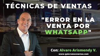 Error común en las ventas por WHATSAPP [upl. by Lolande380]