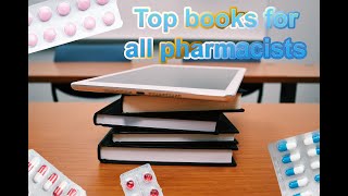 best books for all pharmacists  Top pharmacy books [upl. by Koval]