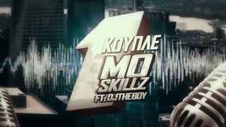 Mo Skillz feat DJ The Boy 1Κουπλέ Prod by Boi Lee  Lyric Video [upl. by Siuqcram]