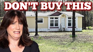 NEVER Buy a Manufactured Home [upl. by Allmon]