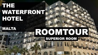 The Waterfront Hotel Malta  Roomtour  Superior Room [upl. by Ennovehs]