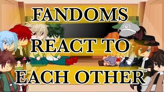 Fandoms React to Each Other  5K SPECIAL 🫶🫶🫶 [upl. by Price]