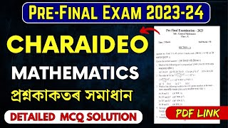 PreFinal Exam 202324 Mathematics Question Paper Solution Charaideo DistHSLC 2024Lets Approach [upl. by Noiwtna]