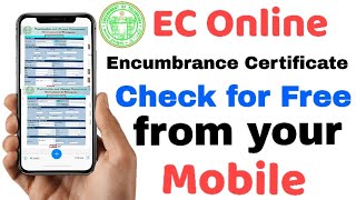 How to get EC Encumbrance Certificate from your Mobile for free  Check EC Online Telangana [upl. by Navi]