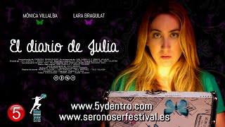 quotEl diario de Juliaquot  Microcorto II Festival Ser o no Ser  2015 [upl. by Cele]