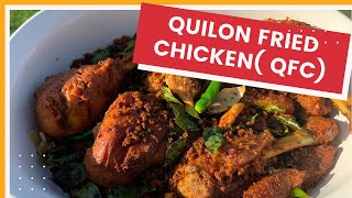 Chef Pillai Inspired QUILON FRIED CHICKEN  QFC [upl. by Luce627]