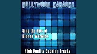 Valley of the Dolls Theme Karaoke Version Originally Performed By Dionne Warwick [upl. by Aneehsor999]