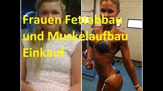 Frauen Muskelaufbau und Fettabbau Einkauf [upl. by Ailed]