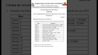 KSOU   Financial Accounting 1  Assignment  1st sem Bcom  open University Mysore 202324 [upl. by Lecia]