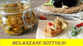 MELANZANE SOTTOLIO [upl. by Llemert]