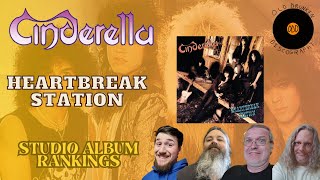 Cinderella – Heartbreak Station Rant amp Rank [upl. by Nnylsor]