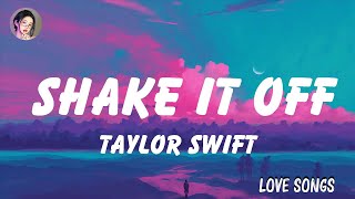 Taylor Swift  Shake It Off Taylors Version Lyric Video [upl. by Riamu]