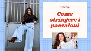 DIY  Come stringere i pantaloni 3 modi diversi [upl. by Htebazileyram]